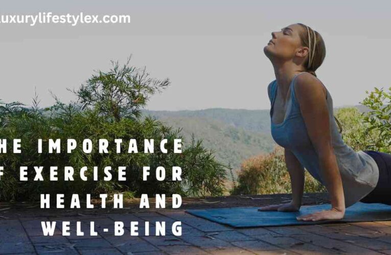 The Importance of Exercise for Health and Well-Being