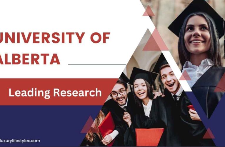 University of Alberta: Leading Research